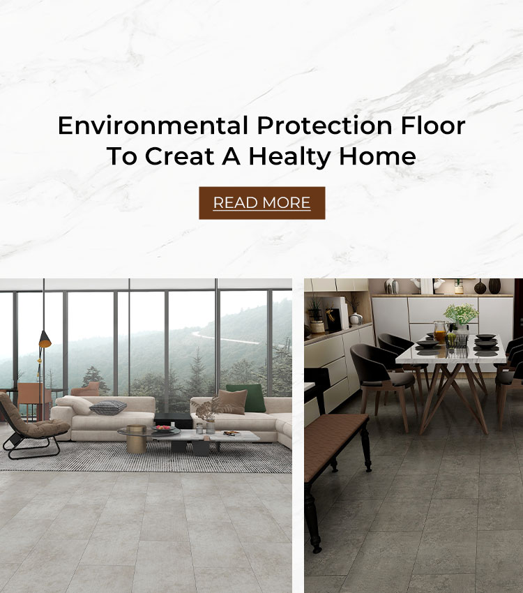 Environmental protection floor,to creat a healty home